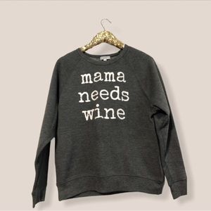 BNWT Grayson Threads XS crewneck mama needs wine sweater